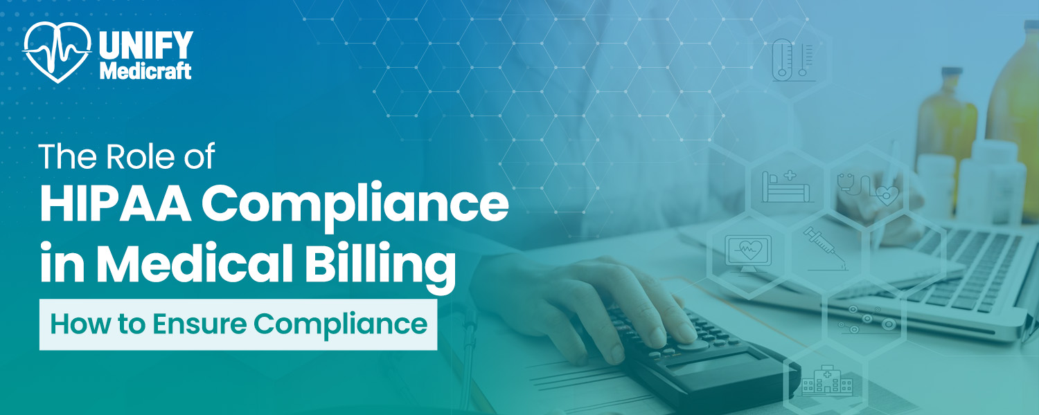 Importance of HIPAA Compliance in Medical Billing and Coding