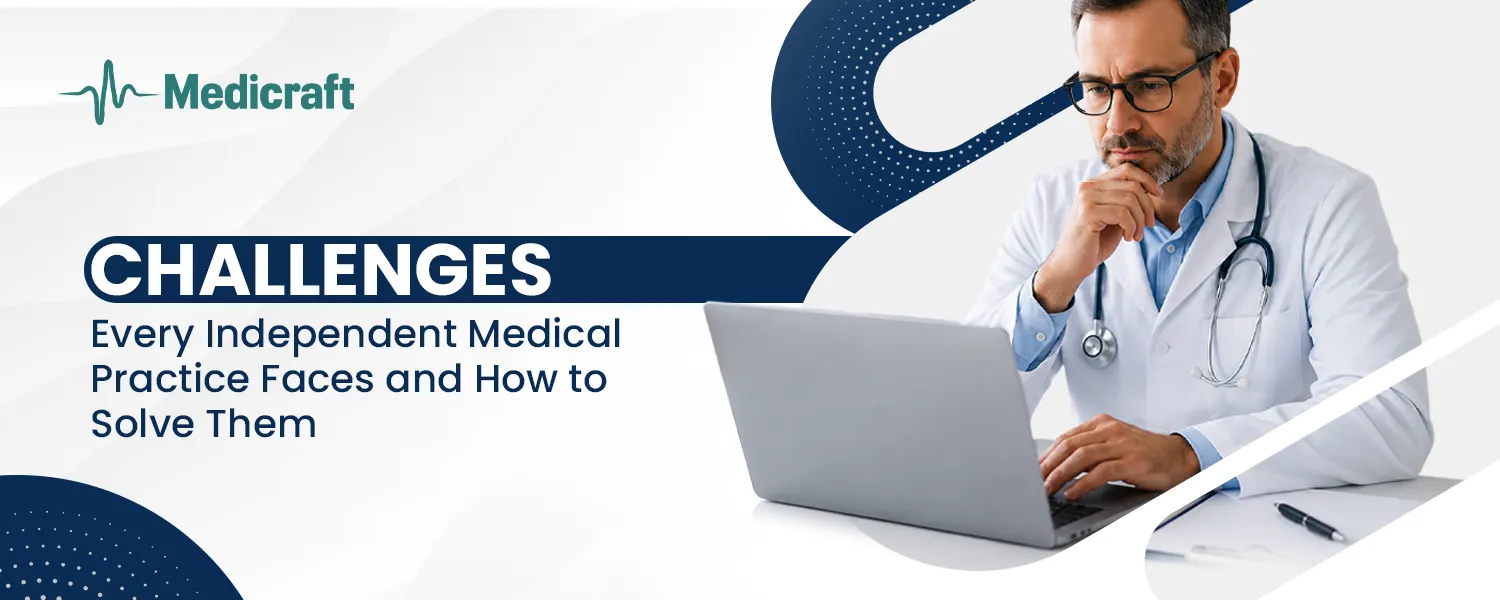 Independent Medical Practice