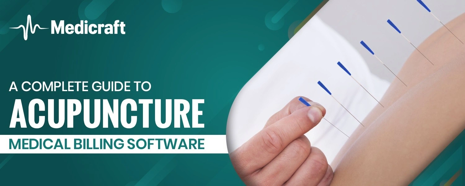 Acupuncture Medical Billing Software